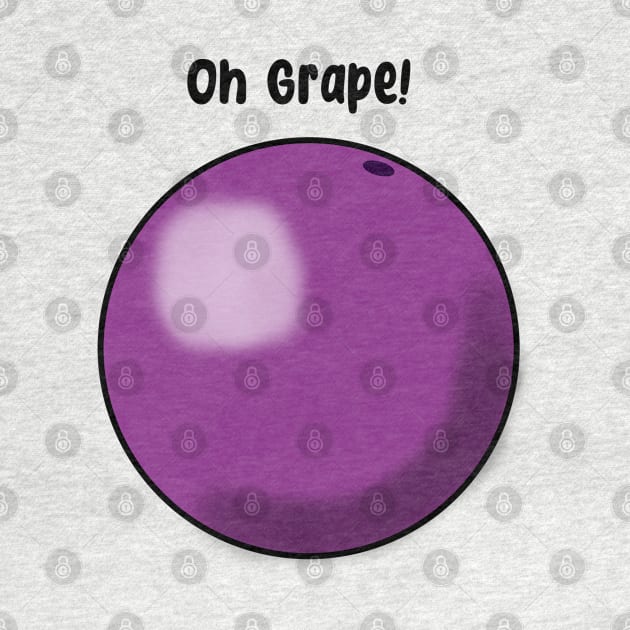 Oh Grape by JacCal Brothers